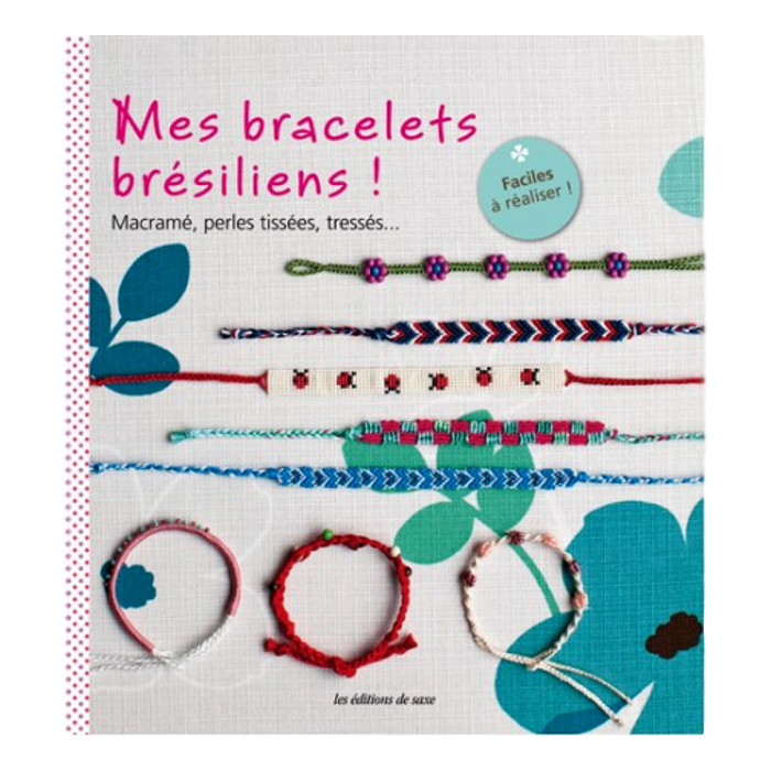 Mes bracelets Brésiliens