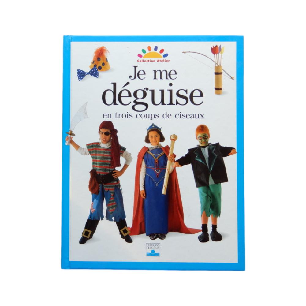 Je me déguise